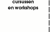 cursussen en workshops